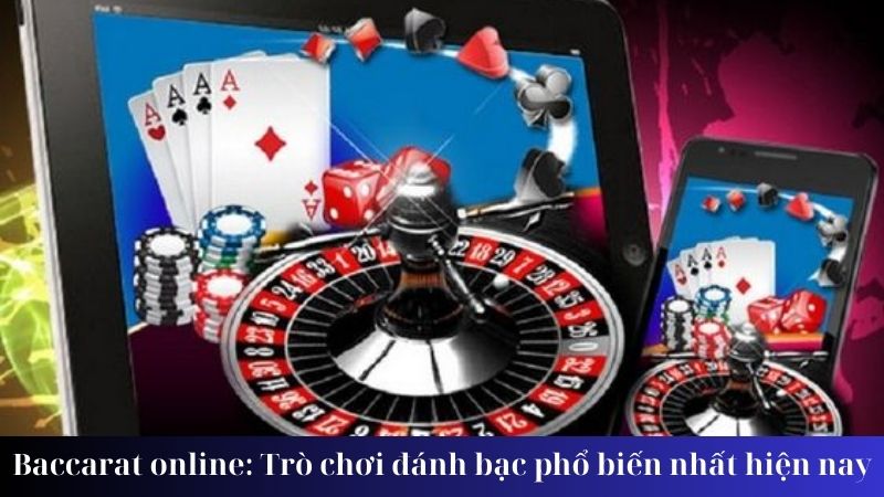 Cách chơi baccarat online