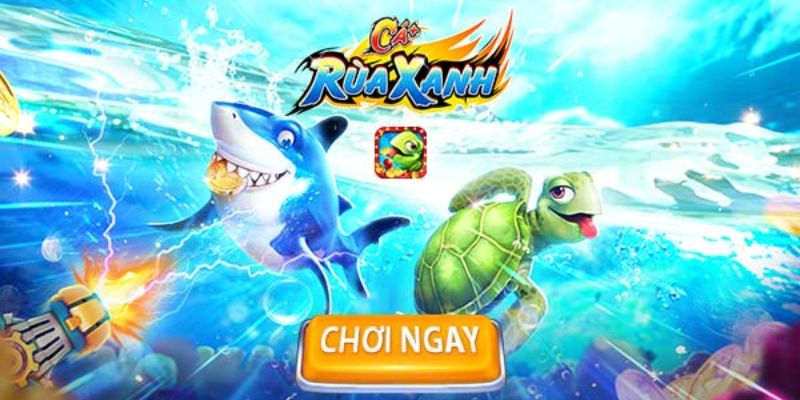 Sự nổi bật của trò chơi bắn cá Rùa Xanh